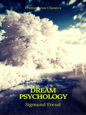 cover image of Dream Psychology (Best Navigation, Active TOC)(Prometheus Classics)